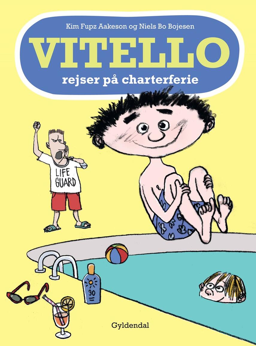 Kim Fupz Aakeson, Niels Bo Bojesen: Vitello rejser på charterferie