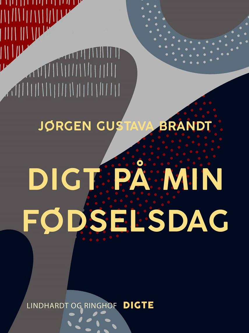 Jørgen Gustava Brandt: Digt på min fødselsdag