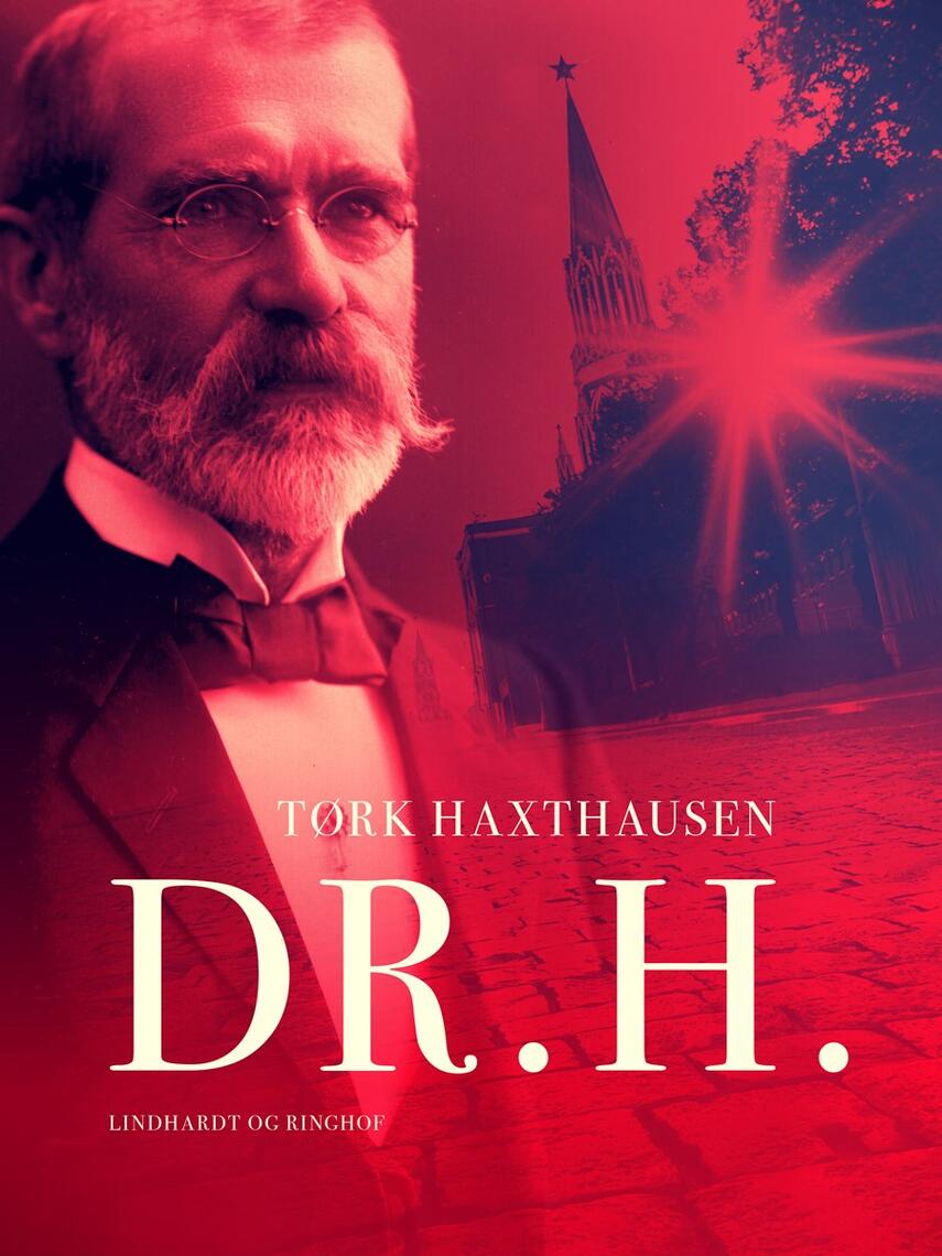 Tørk Haxthausen: Dr. H