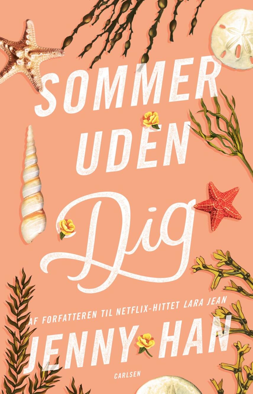 Jenny Han: Sommer uden dig