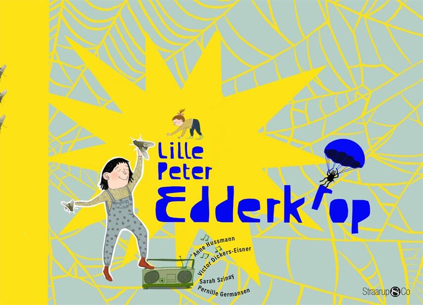 Anne Hussmann: Lille Peter Edderkrop