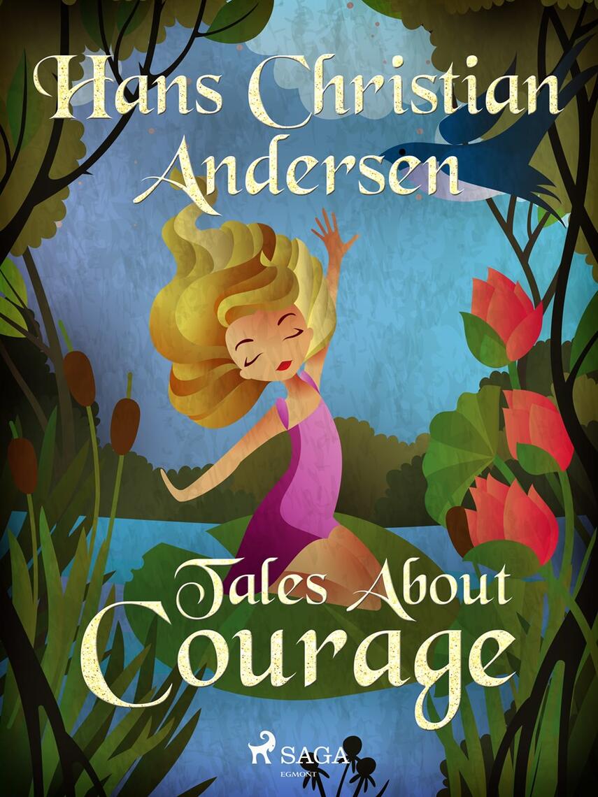 : Tales About Courage