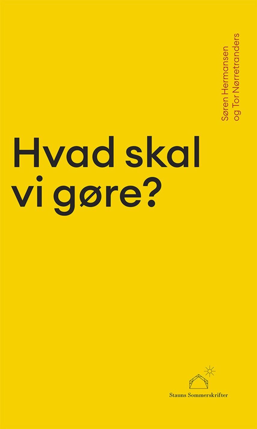 Søren Hermansen (f. 1959-05-14), Tor Nørretranders: Hvad skal vi gøre? : de næste 30 år med klima, Corona og Kattegatbro over Samsø