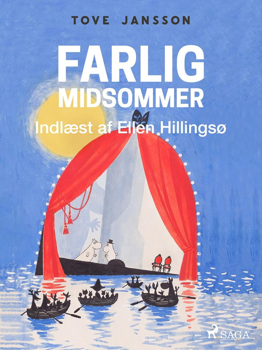 Tove Jansson: Farlig midsommer (Ved Ellen Hillingsø)