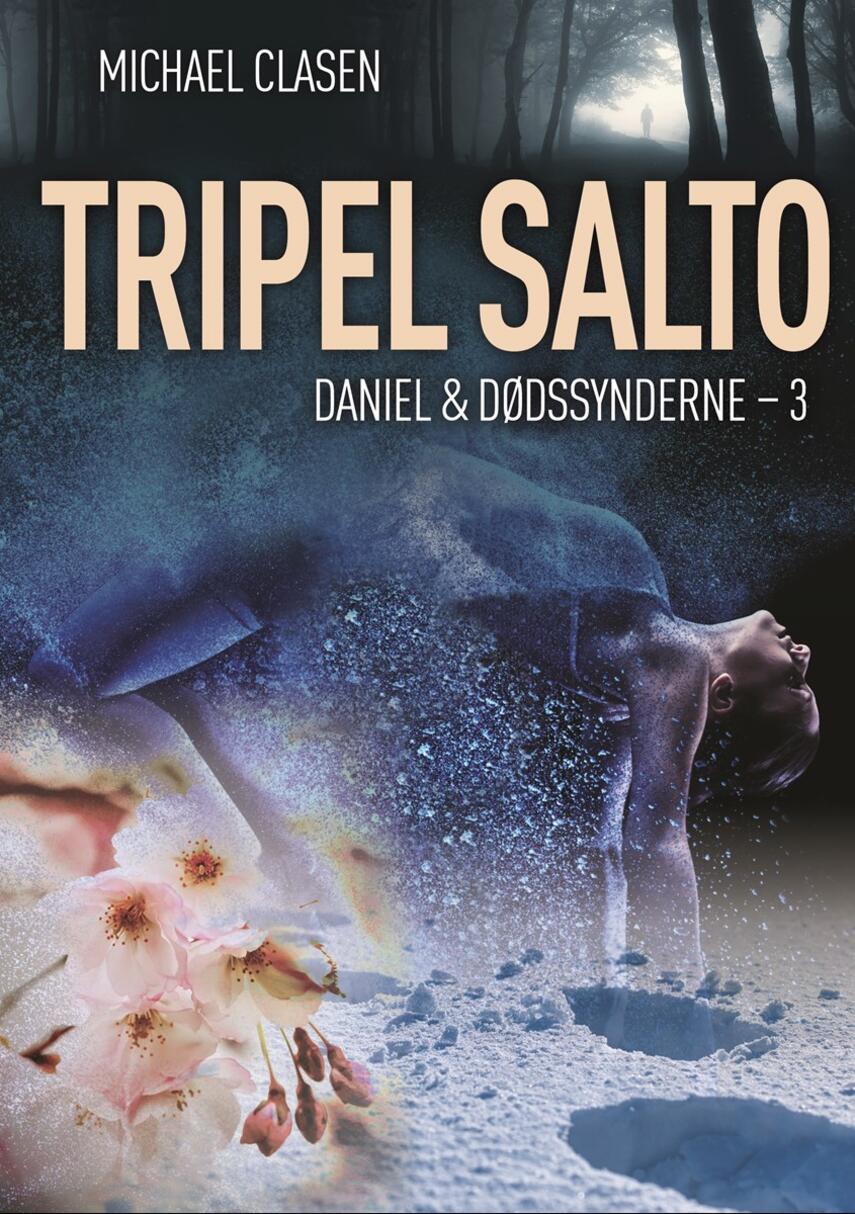Michael Clasen (f. 1948): Tripel salto