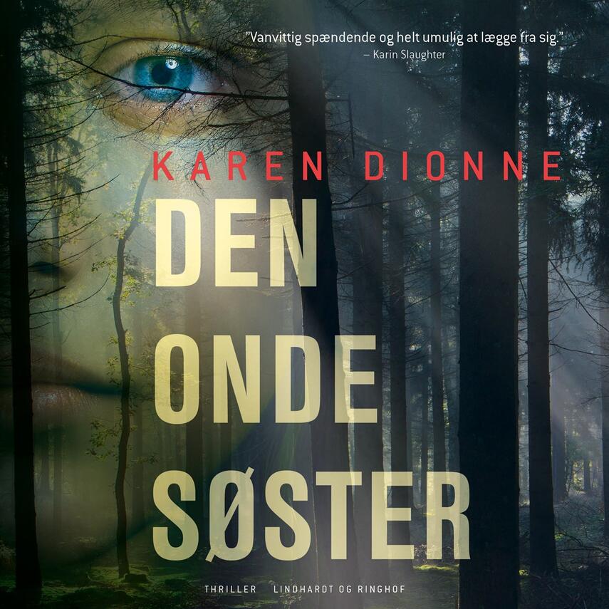 Karen Dionne: Den onde søster