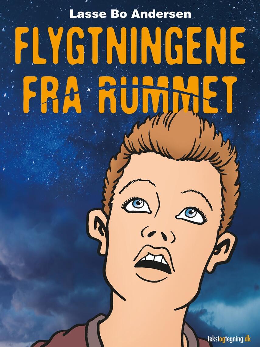 Lasse Bo Andersen (f. 1964): Flygtningene fra rummet