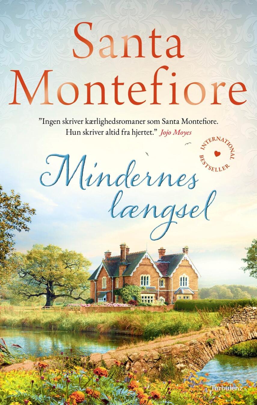 Santa Montefiore: Mindernes længsel