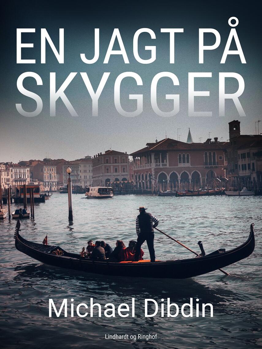 Michael Dibdin: En jagt på skygger