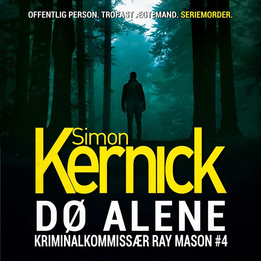 Simon Kernick: Dø alene