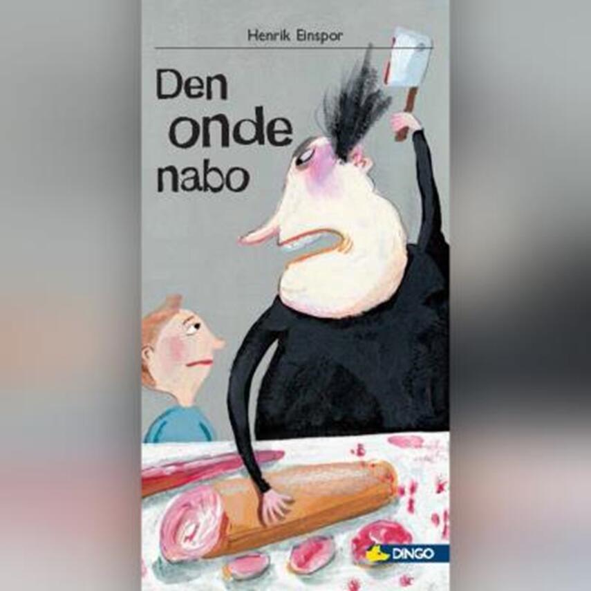 Henrik Einspor: Den onde nabo
