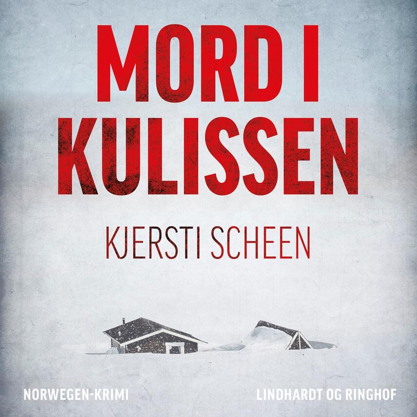 Kjersti Scheen: Mord i kulissen