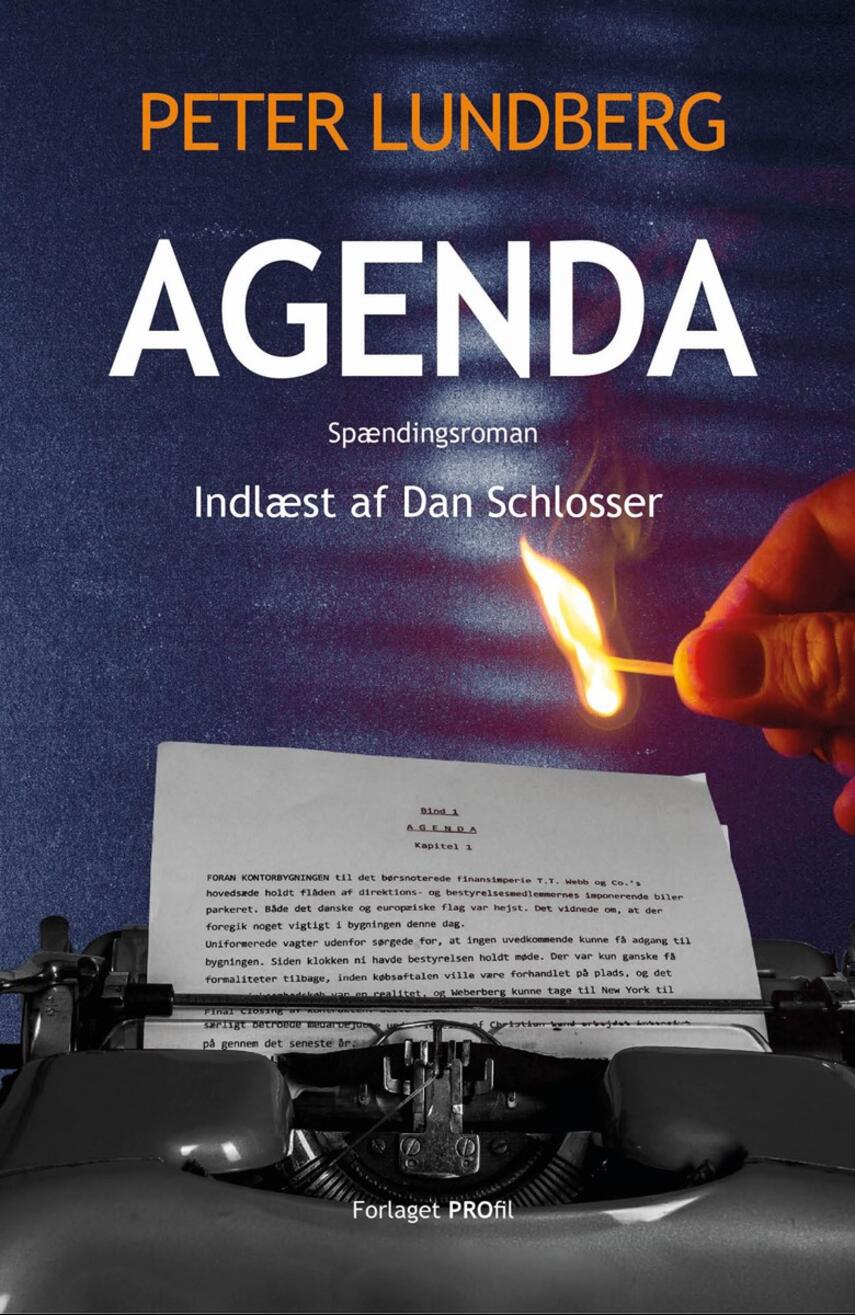 Peter Lundberg (f. 1955): Agenda (Ved Dan Schlosser)