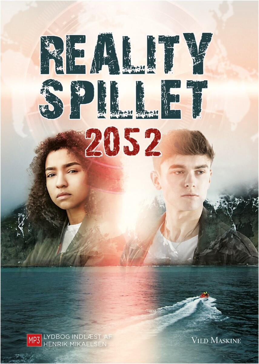 Lars Mæhle: Realityspillet 2052