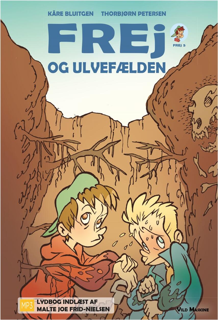 Kåre Bluitgen: Frej og ulvefælden