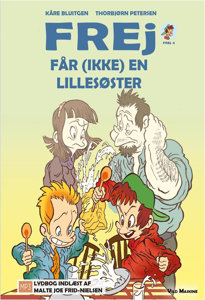 Kåre Bluitgen: Frej får (ikke) en lillesøster