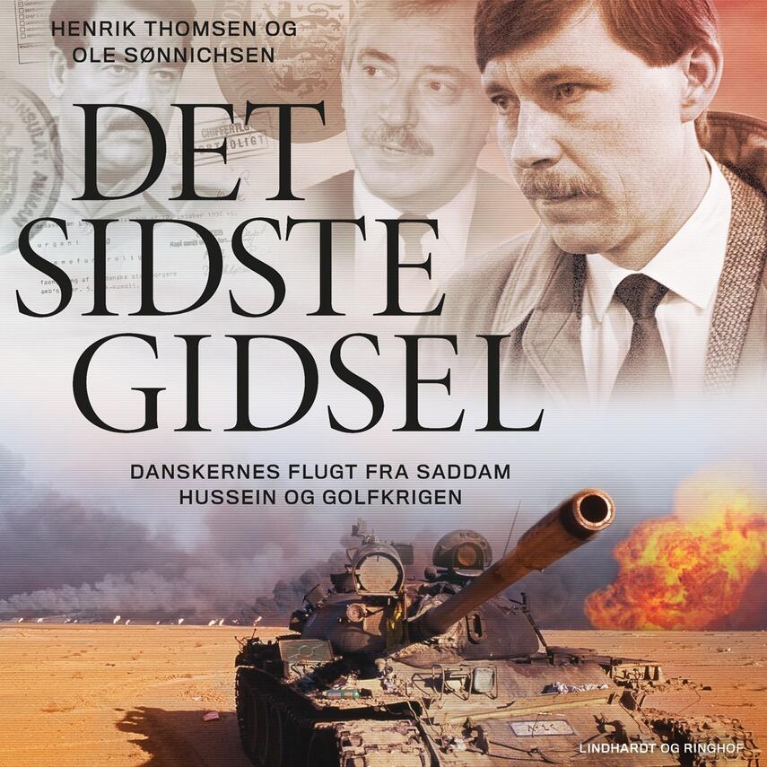 Henrik Thomsen (f. 1958), Ole Sønnichsen: Det sidste gidsel : danskernes flugt fra Saddam Hussein og Golfkrigen
