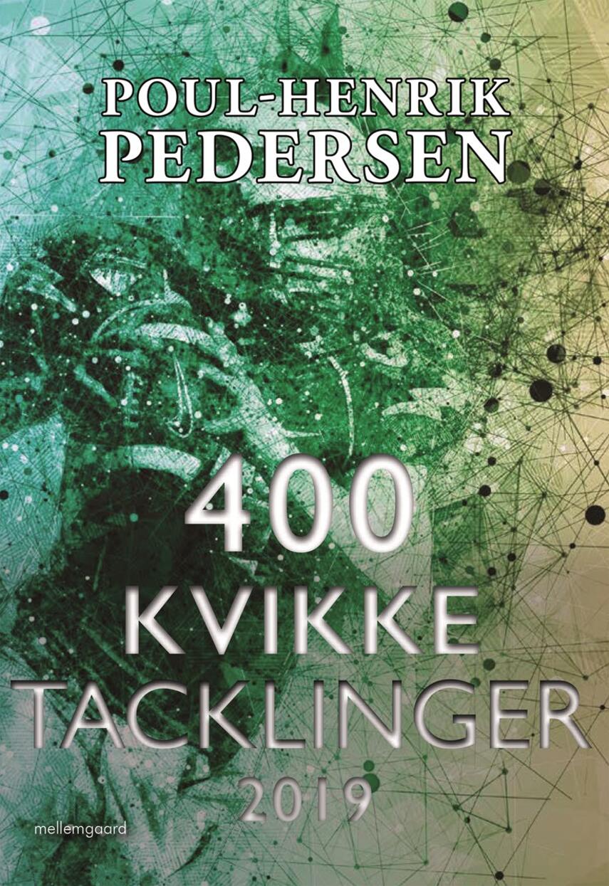 Poul-Henrik Pedersen (f. 1945): 400 kvikke tacklinger 2019
