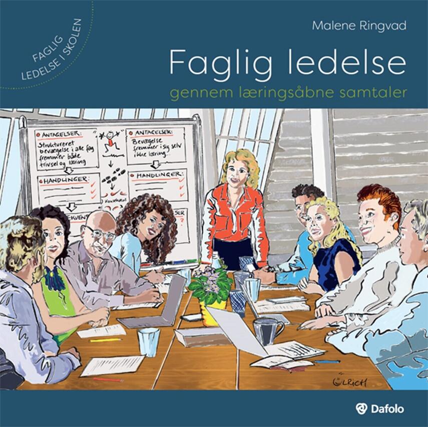 Malene Ringvad: Faglig ledelse gennem læringsåbne samtaler