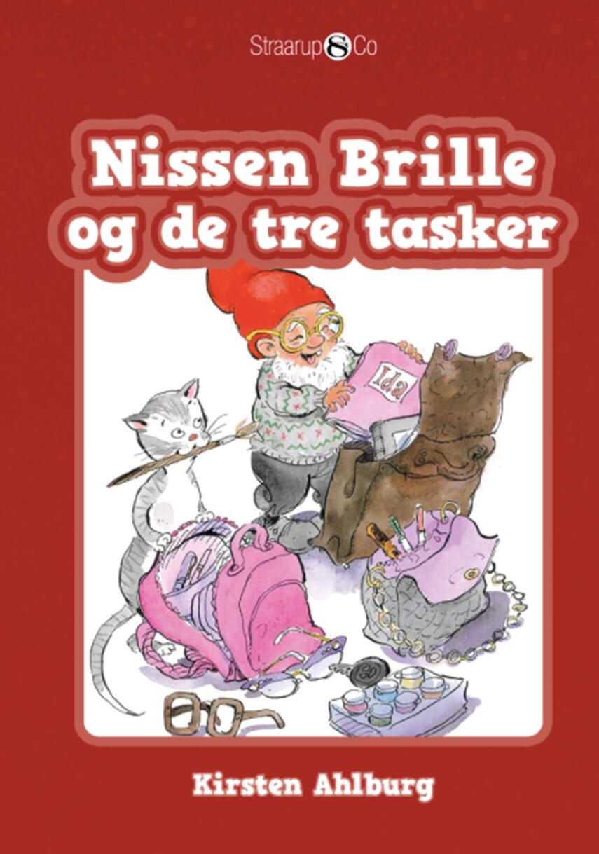 Kirsten Ahlburg: Nissen Brille og de tre tasker