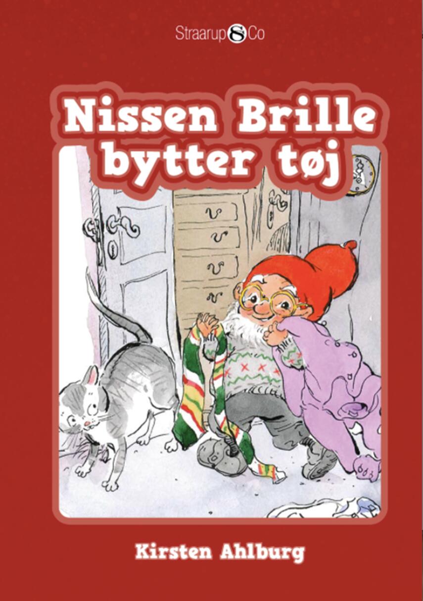 Kirsten Ahlburg: Nissen Brille bytter tøj