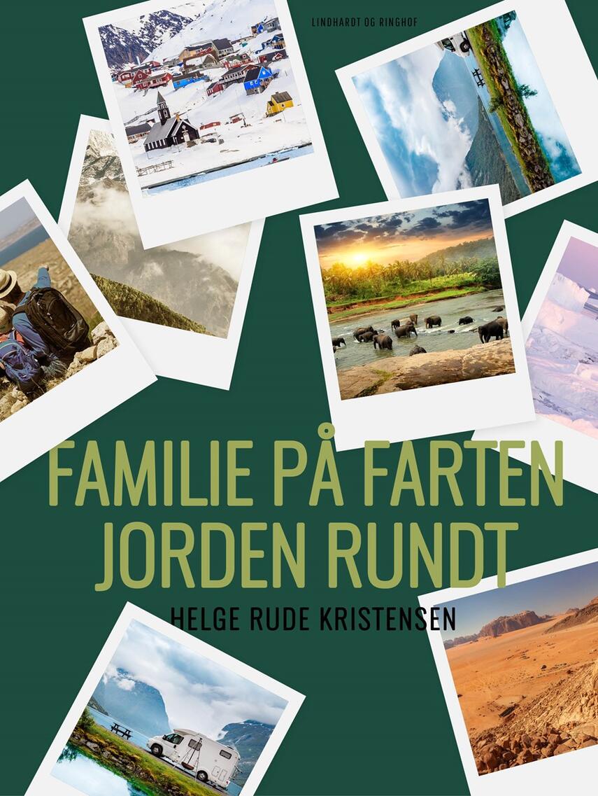 Helge Rude Kristensen: Familie på farten jorden rundt