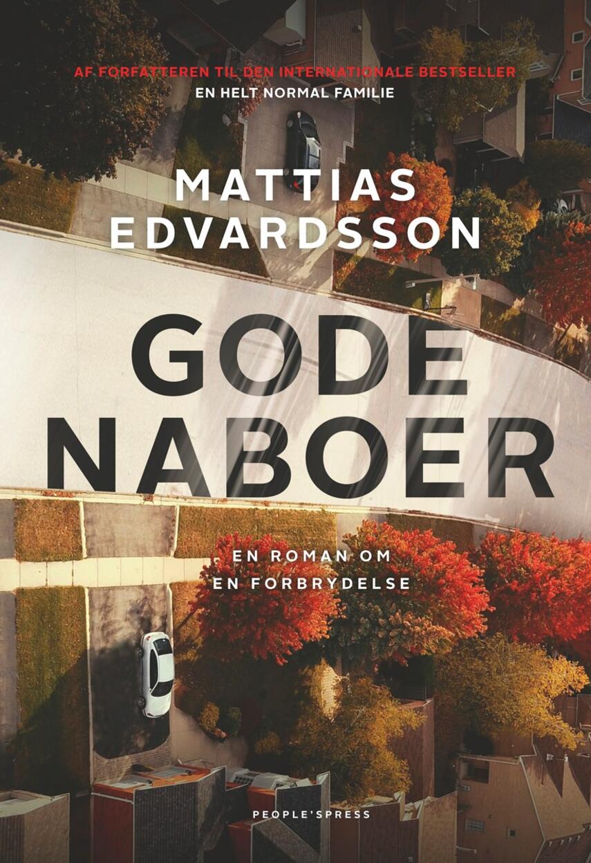Mattias Edvardsson (f. 1977): Gode naboer