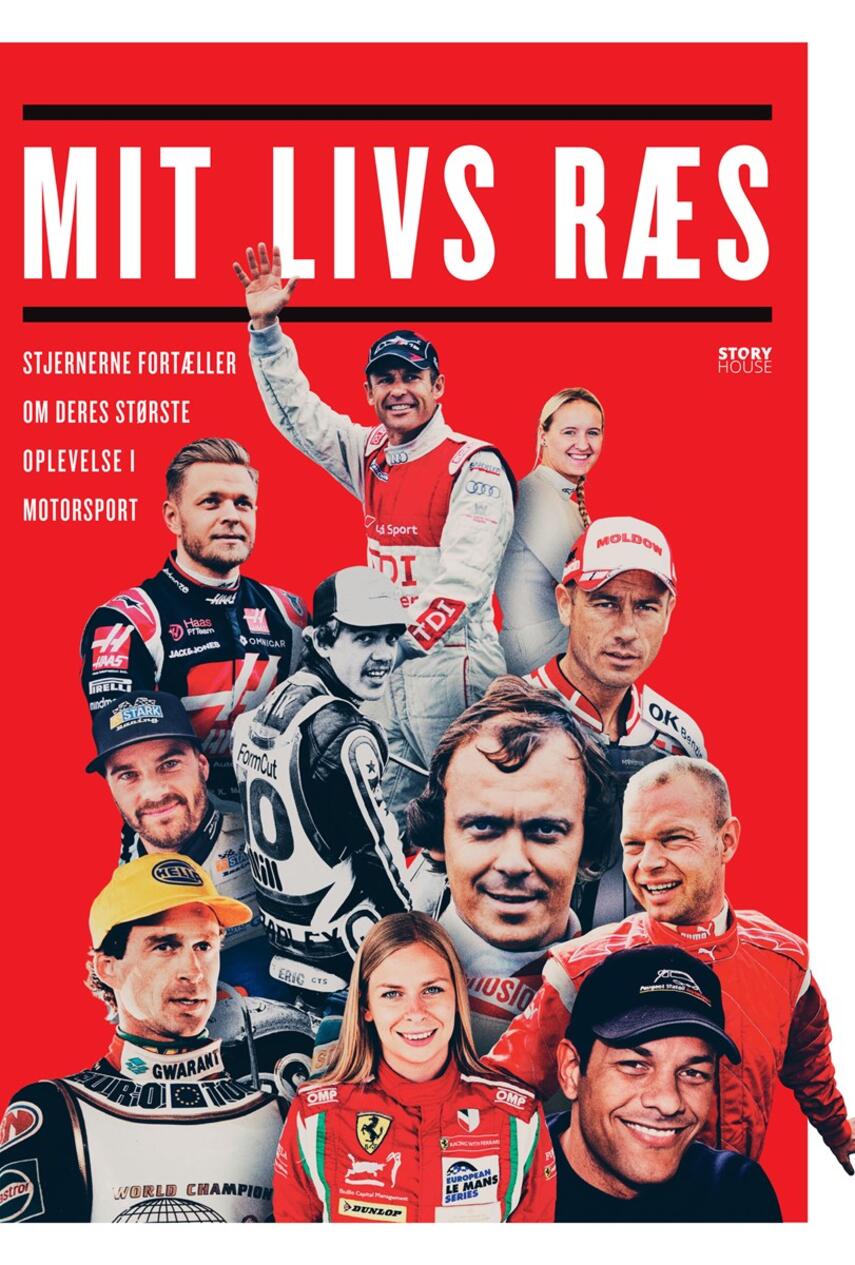 Ulrik Jönsson: Mit livs ræs : stjernerne fortæller om deres største oplevelse i motorsport
