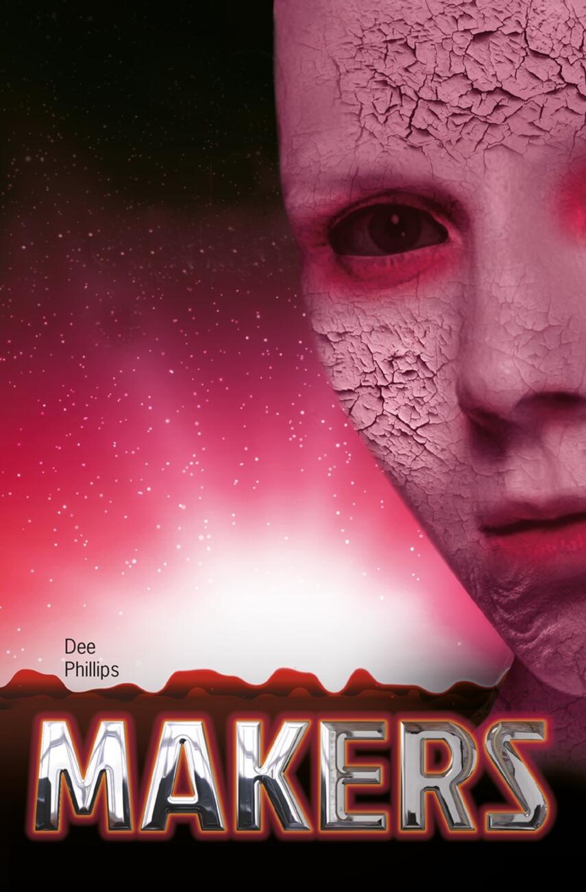 Dee Phillips: Makers
