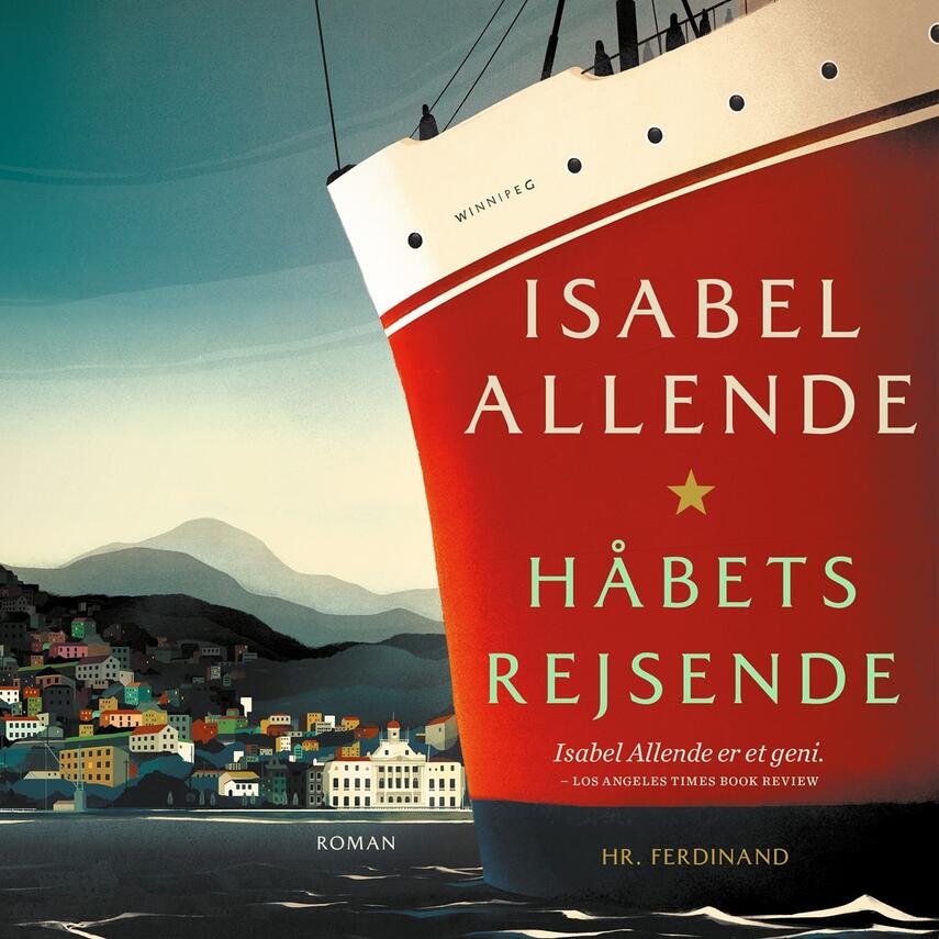 Isabel Allende: Håbets rejsende : roman