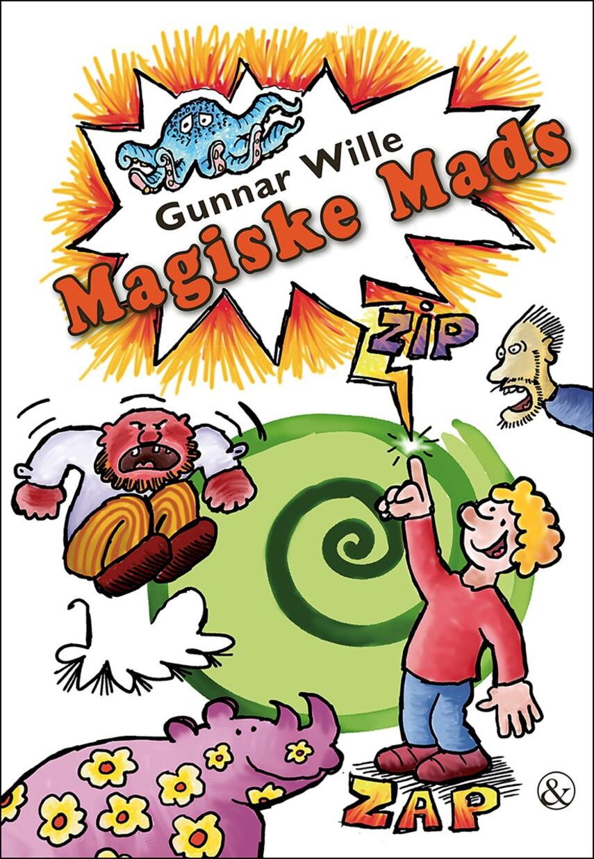 Gunnar Wille: Magiske Mads (Samlet udgave)