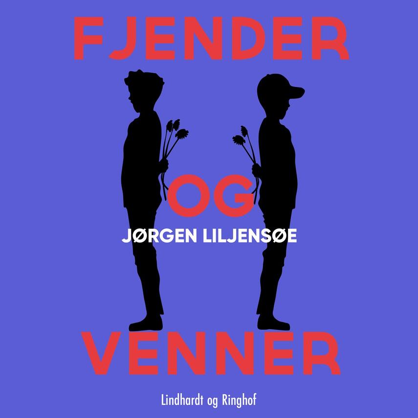Jørgen Liljensøe: Fjender og venner