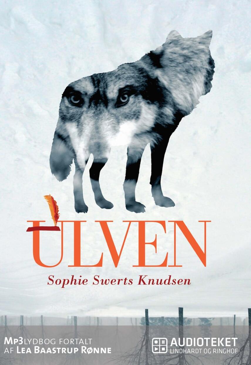 Sophie Swerts Knudsen: Ulven