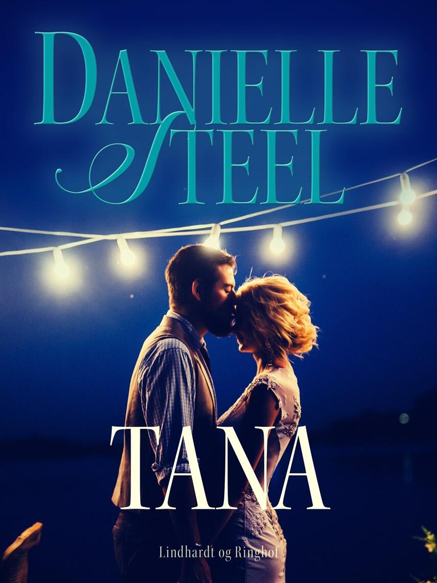 Danielle Steel: Tana