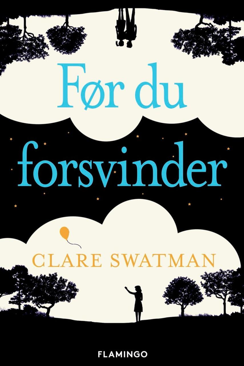 Clare Swatman: Før du forsvinder