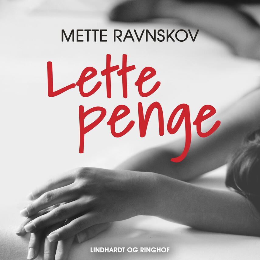 Mette Ravnskov: Lette penge