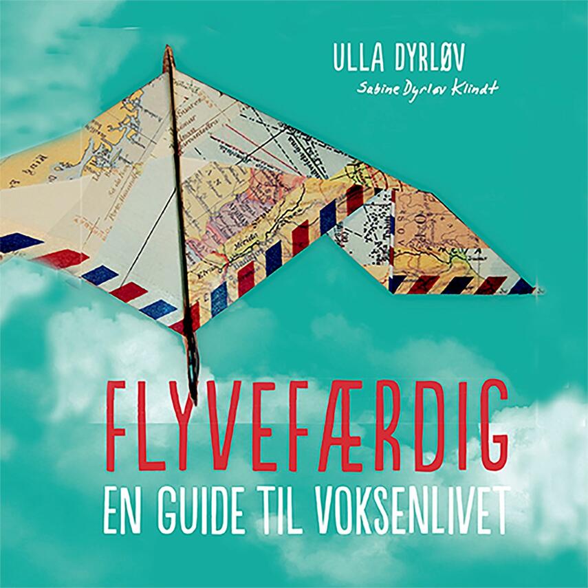 : Flyvefærdig : en guide til voksenlivet