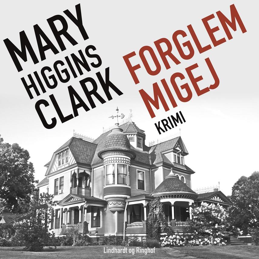 Mary Higgins Clark: Forglemmigej