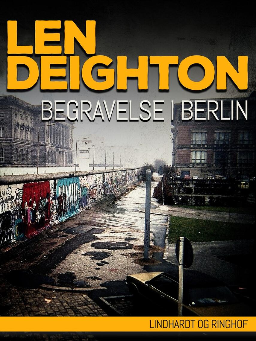 Len Deighton: Begravelse i Berlin