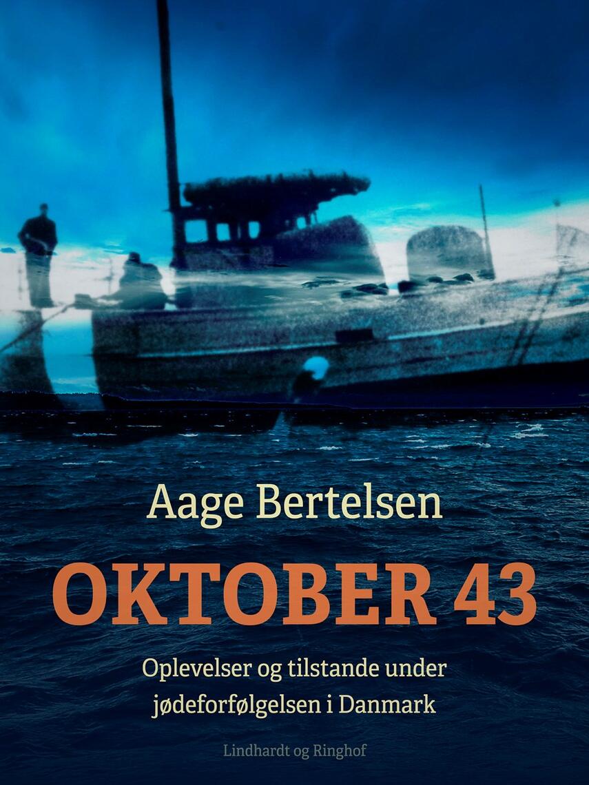 Aage Bertelsen (f. 1901): Oktober 43