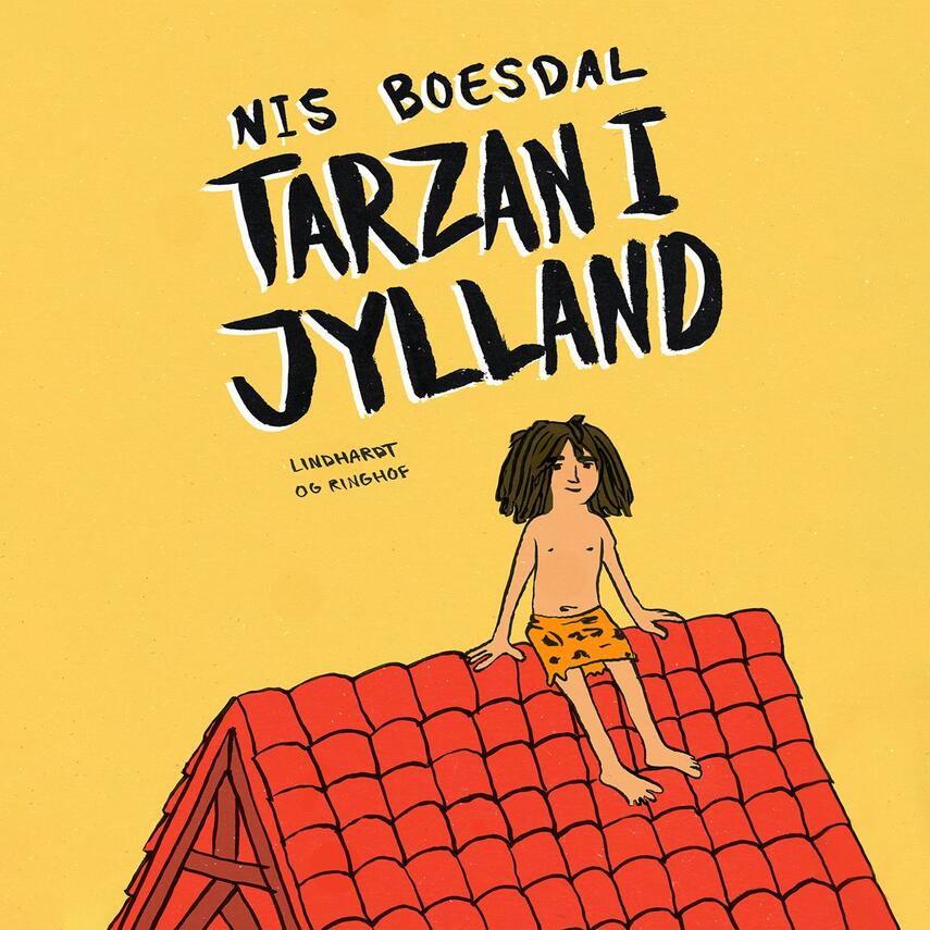 Nis Boesdal: Tarzan i Jylland