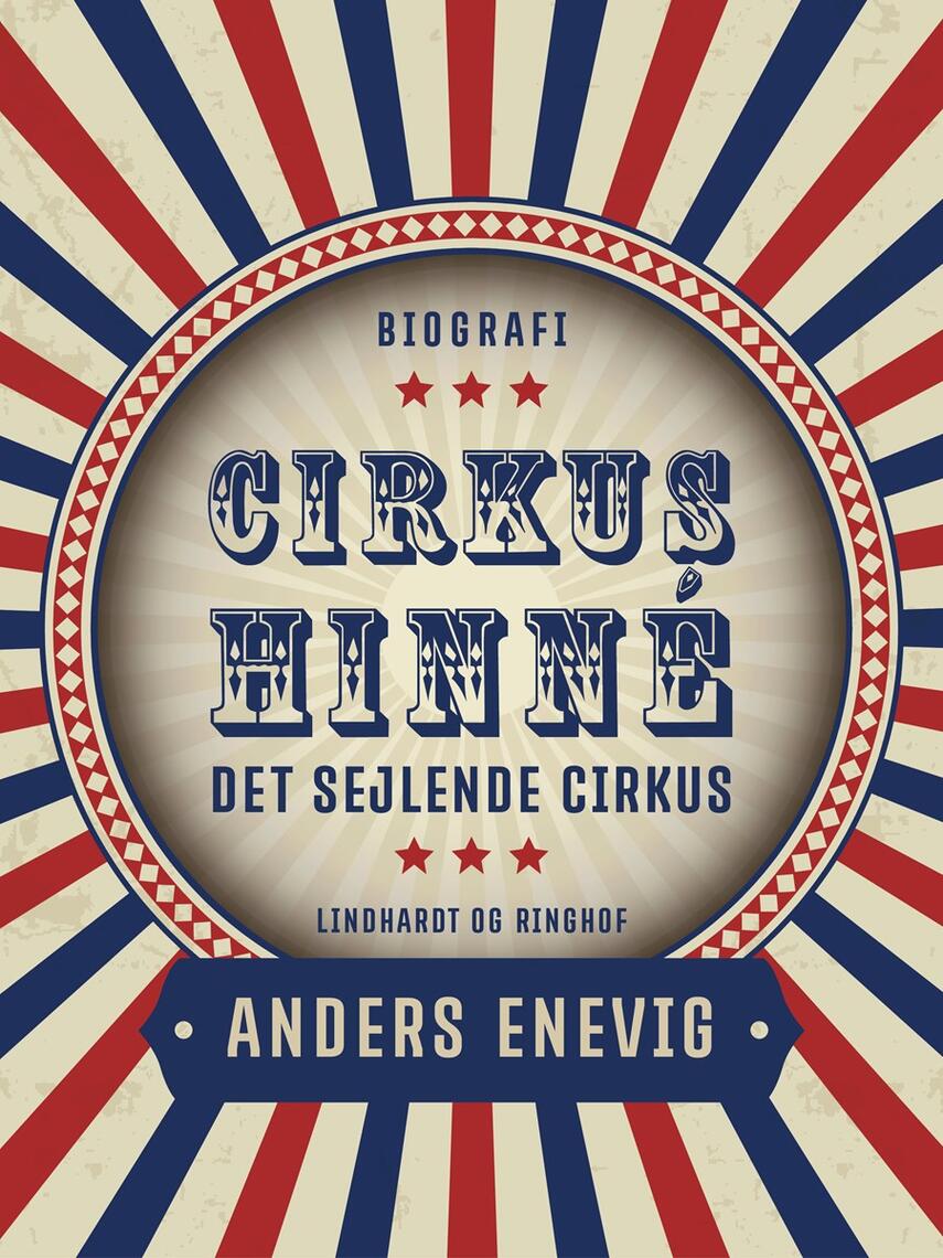 Anders Enevig: Cirkus Hinné : det sejlende cirkus