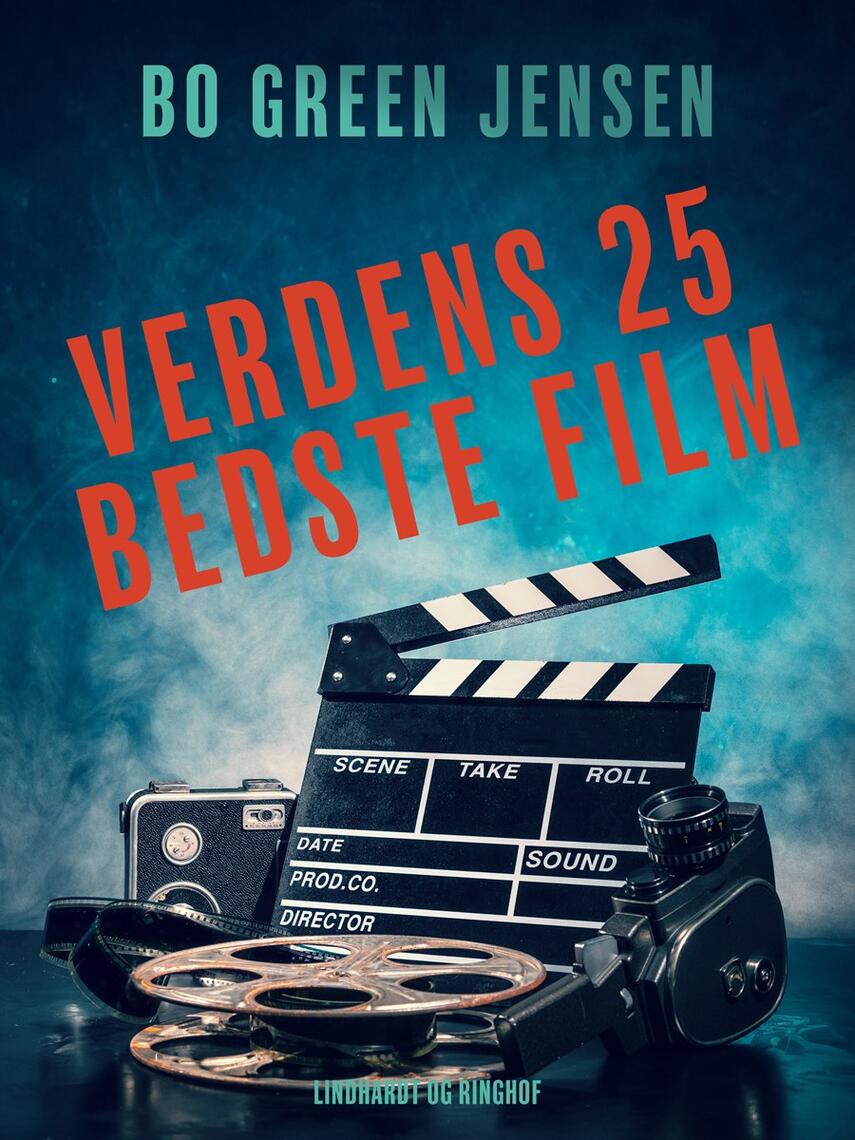 Bo Green Jensen: Verdens 25 bedste film