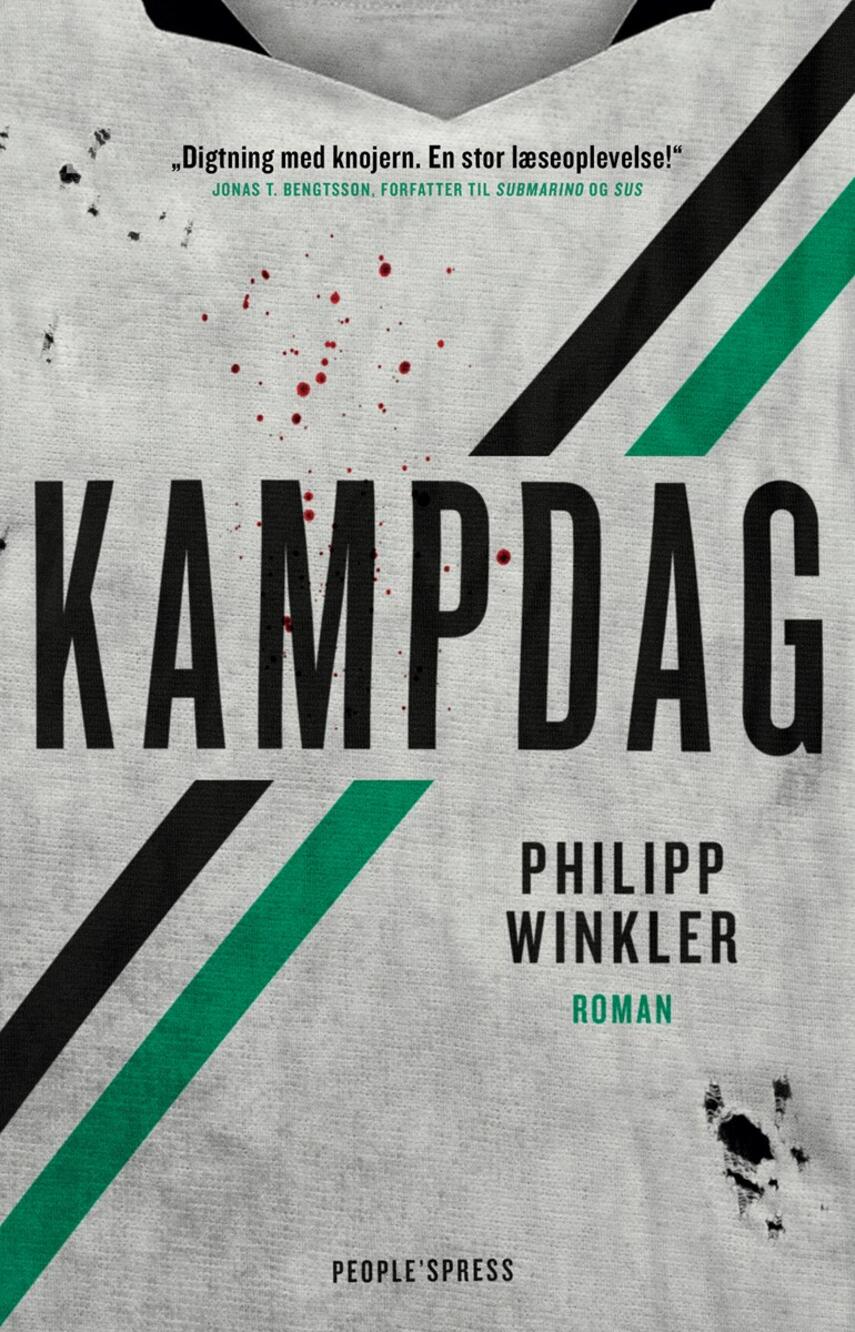 Philipp Winkler (f. 1986): Kampdag : roman