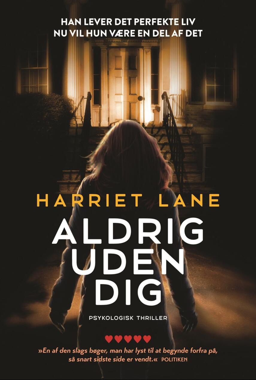 Harriet Lane (f. 1970): Aldrig uden dig