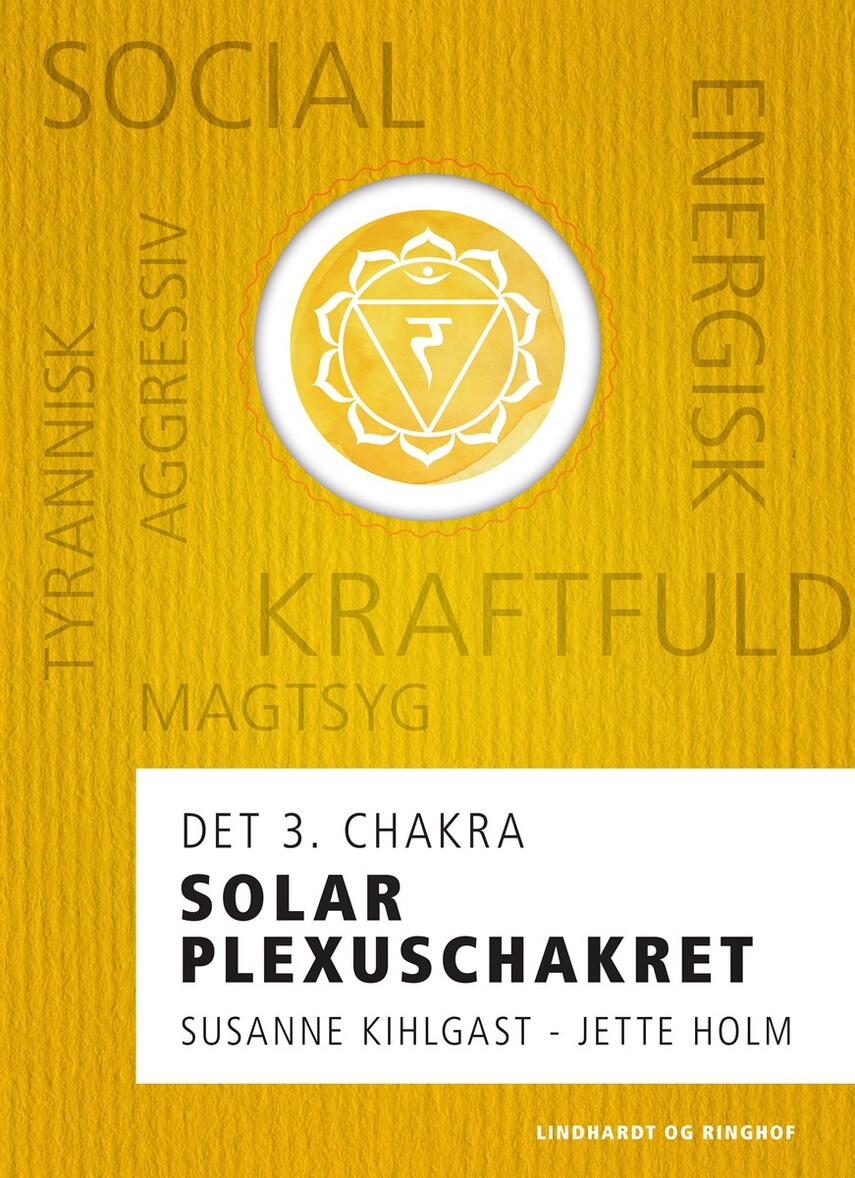 : Solar plexuschakret : det 3. chakra