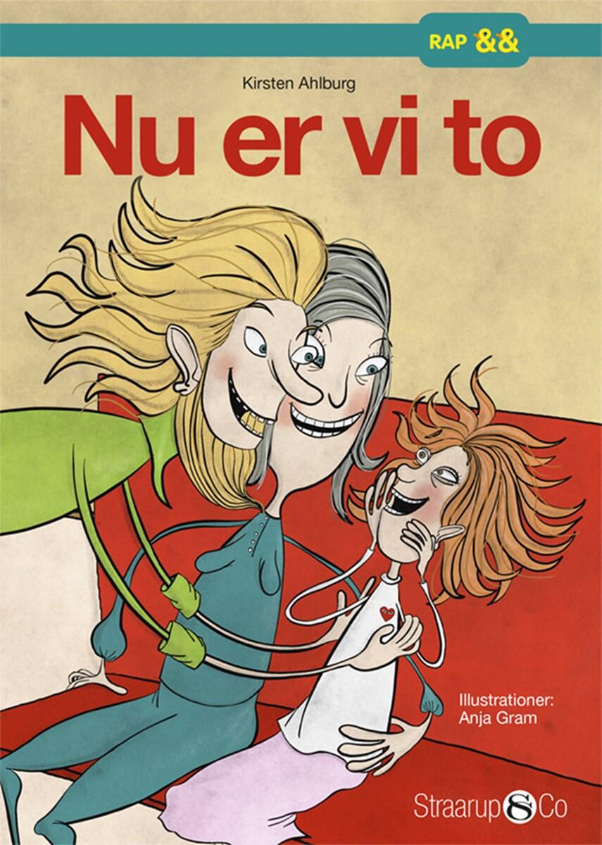 Kirsten Ahlburg: Nu er vi to