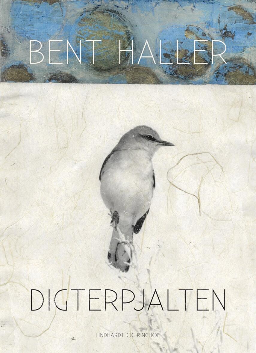 Bent Haller: Digterpjalten