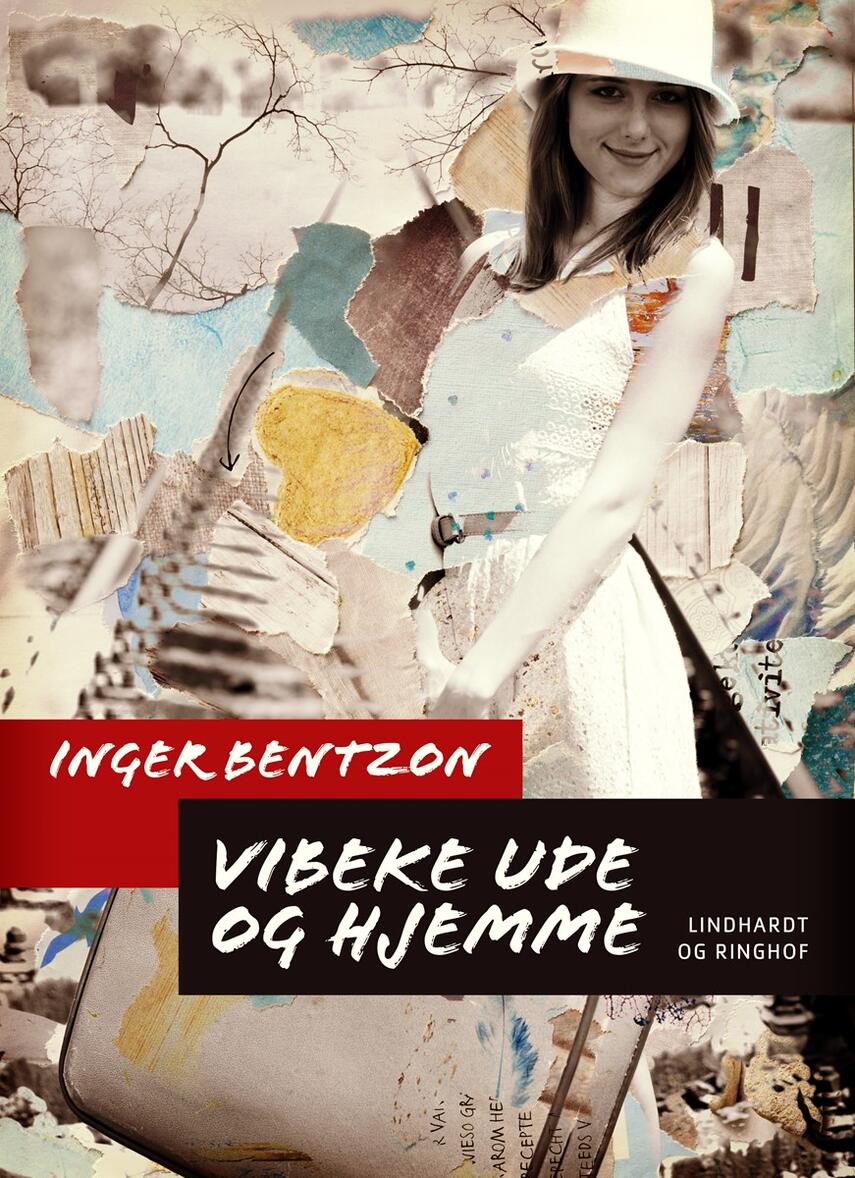 Inger Bentzon: Vibeke ude og hjemme
