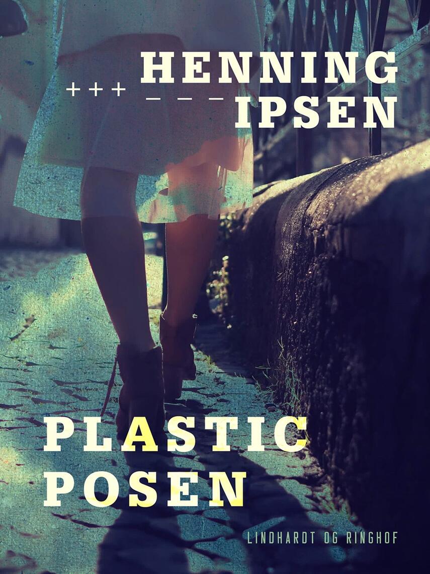 Henning Ipsen (f. 1930): Plasticposen